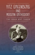 Cover: Yitz Greenberg and Modern Orthodoxy - Academic Studies Press