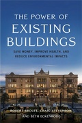 Cover: The Power of Existing Buildings - Island Press