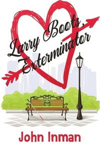 Enlarge image Cover: Larry Boots, Exterminator - Dreamspinner Press