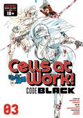 Cover: Cells At Work! Code Black 3 - Kodansha Comics