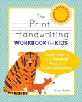 Cover: The Print Handwriting Workbook for Kids - Callisto Kids