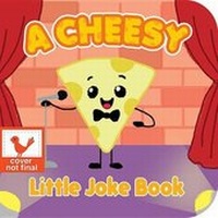 Enlarge image Cover: A Cheesy Little Joke Book - Cottage Door Press