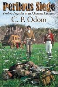 Enlarge image Cover: Perilous Siege - Meryton Press