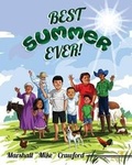 Cover: Best Summer Ever! - JJ Planter Books Self-Publishing