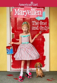 Enlarge image Cover: Maryellen: The One and Only - American Girl Publishing Inc