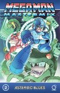 Cover: Mega Man Mastermix Volume 2: Asteroid Blues: Volume 2 - Udon Entertainment Corp