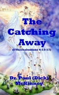 Cover: The Catching Away - Independently Published