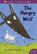 Cover: The Hungry Wolf - Barefoot Books Ltd
