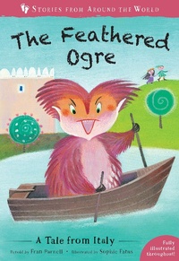 Enlarge image Cover: The Feathered Ogre - Barefoot Books Ltd