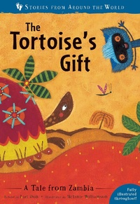 Enlarge image Cover: The Tortoise's Gift - Barefoot Books Ltd