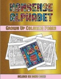 Enlarge image Cover: Grown Up Coloring Pages (Nonsense Alphabet) - Coloring Pages