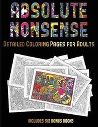 Enlarge image Cover: Detailed Coloring Pages for Adults (Absolute Nonsense) - Coloring Pages