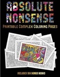 Cover: Printable Complex Coloring Pages (Absolute Nonsense) - Coloring Pages