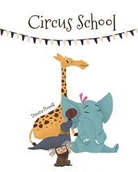 Enlarge image Cover: Circus School - Like a Photon Creative Pty