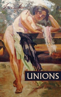 Enlarge image Cover: Unions - Contra Mundum Press