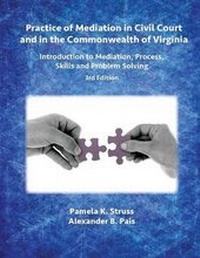 Abbildung von: Practice of Mediation in Civil Court and in the Commonwealth of Virginia - George Mason University Library - Mason Pub