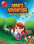 Cover: Mimi's Adventure - Pen It! Publications, LLC