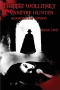 Cover: Forrest Wollinsky Vampire Hunter - DeimosWeb Publishing