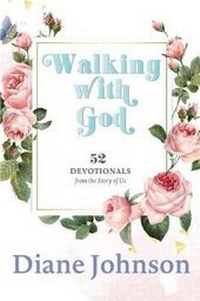 Enlarge image Cover: Walking with God - Diane Johnson