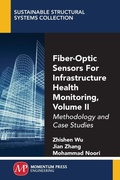 Cover: Fiber-Optic Sensors for Infrastructure Health Monitoring, Volume II - Momentum Press
