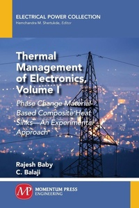 Enlarge image Cover: Thermal Management of Electronics, Volume I - Momentum Press