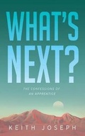 Cover: What's Next? - Dust Jacket Media Group