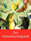 Cover: Der Schmetterlingsball - Books on Demand