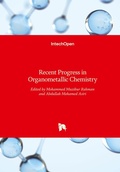 Cover: Recent Progress in Organometallic Chemistry - Intechopen
