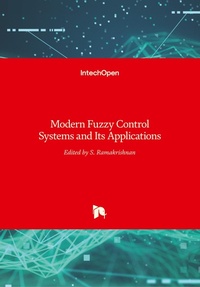 Enlarge image Cover: Modern Fuzzy Control Systems and Its Applications - Intechopen