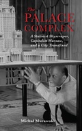 Cover: The Palace Complex - Indiana University Press