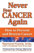 Cover: Never Fear Cancer Again - Simon + Schuster Inc.
