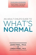 Cover: An Adult Child's Guide to What's Normal - Simon + Schuster LLC