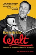 Cover: How to Be Like Walt - Simon + Schuster Inc.