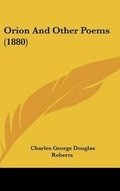 Cover: Orion And Other Poems (1880) - Kessinger Publishing