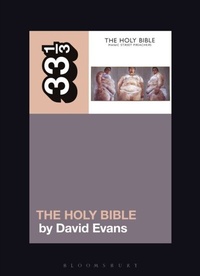 Abbildung von: Manic Street Preachers' The Holy Bible - Bloomsbury Academic USA