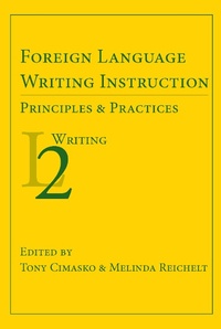 Enlarge image Cover: Foreign Language Writing Instruction - Parlor Press, LLC