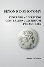 Cover: Beyond Dichotomy - Parlor Press, LLC