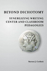 Abbildung von: Beyond Dichotomy - Parlor Press, LLC