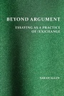 Cover: Beyond Argument - Parlor Press, LLC