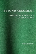 Cover: Beyond Argument - Parlor Press, LLC
