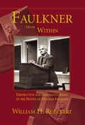 Cover: Faulkner from Within - Parlor Press, LLC