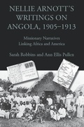 Cover: Nellie Arnott's Writings on Angola, 1905-1913 - Parlor Press, LLC