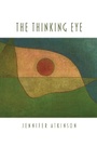 Cover: Thinking Eye, The - Parlor Press, LLC
