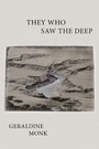 Cover: They Who Saw the Deep - Parlor Press, LLC