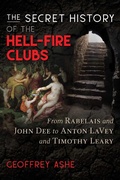 Cover: The Secret History of the Hell-Fire Clubs - Bear & Company