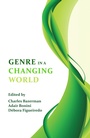 Cover: Genre in a Changing World - Parlor Press, LLC