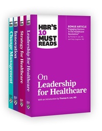Abbildung von: HBR's 10 Must Reads for Healthcare Leaders Collection - Harvard Business Review Press