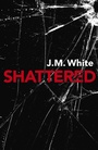 Cover: Shattered - Simon + Schuster LLC