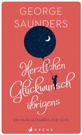 Cover: Herzlichen Gl&uuml;ckwunsch &uuml;brigens - Arche