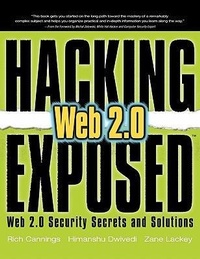 Abbildung von: Hacking Exposed Web 2.0: Web 2.0 Security Secrets and Solutions - Osborne/McGraw-Hill